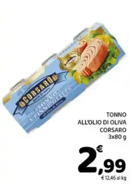Conad Tonno all'olio di oliva CORSARO offerta
