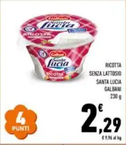 Conad Ricotta senza lattosio santa lucia GALBANI offerta