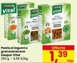 Eurospar Pasta ai legumi e granosaraceno Despar Vital offerta