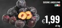 Famila Susine angeleno offerta