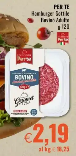 Famila PER TE Hamburger Sottile Bovino Adulto offerta