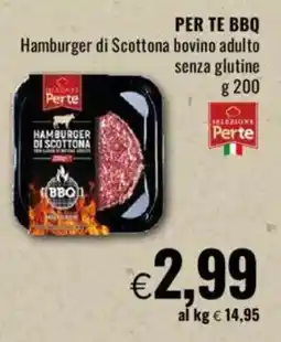 Famila PER TE BBQ Hamburger di Scottona bovino adulto senza glutine offerta