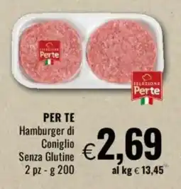 Famila PER TE Hamburger di Coniglio Senza Glutine offerta
