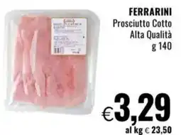 Famila FERRARINI Prosciutto Cotto Alta Qualità offerta