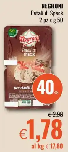 Famila NEGRONI Petali di Speck offerta