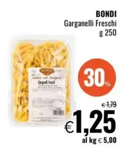 Famila BONDI Garganelli Freschi offerta