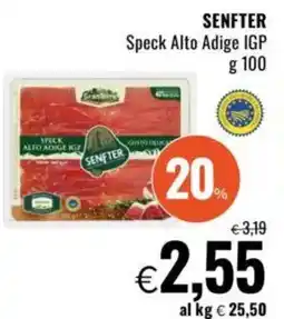 Famila SENFTER Speck Alto Adige IGP offerta