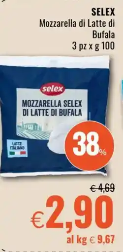 Famila SELEX Mozzarella di Latte di Bufala offerta