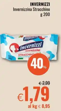Famila INVERNIZZI Invernizzina Stracchino offerta