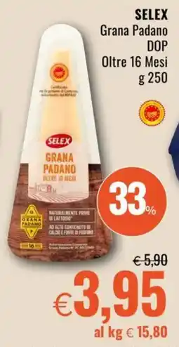 Famila SELEX Grana Padano DOP Oltre 16 Mesi offerta