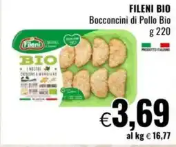 Famila FILENI BIO Bocconcini di Pollo Bio offerta