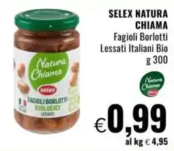 Famila SELEX NATURA CHIAMA Fagioli Borlotti Lessati Italiani Bio offerta