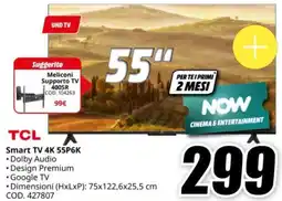 MediaWorld TCL Smart TV 4K 55P6K offerta