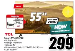 MediaWorld TCL Smart TV 4K 55P6K offerta