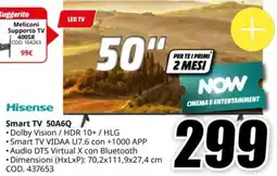 MediaWorld Hisense Smart TV 50A6Q offerta