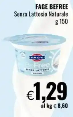 Famila FAGE BEFREE Senza Lattosio Naturale offerta