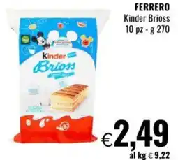 Famila FERRERO Kinder Brioss 10 pz offerta