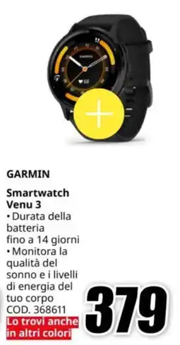 MediaWorld GARMIN Smartwatch Venu 3 offerta