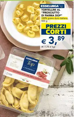 Esselunga Esselunga tortellini al "prosciutto di parma dop" offerta