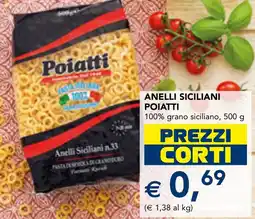 Esselunga Anelli siciliani POIATTI offerta