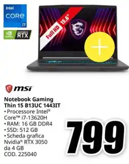 MediaWorld msi Notebook Gaming Thin 15 B13UC 1443IT offerta