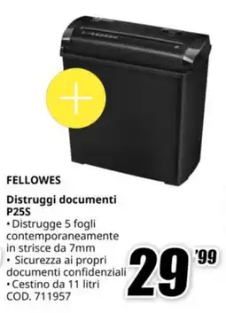 MediaWorld FELLOWES Distruggi documenti P25S offerta