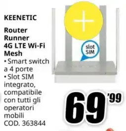 MediaWorld KEENETIC Router Runner 4G LTE Wi-Fi Mesh offerta