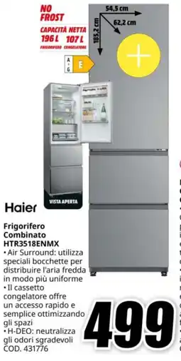 MediaWorld Haier Frigorifero Combinato HTR3518ENMX offerta