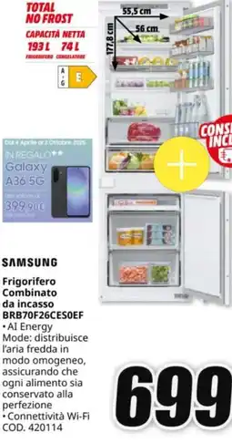 MediaWorld SAMSUNG Frigorifero Combinato da incasso BRB70F26CES0EF offerta