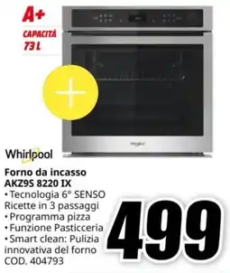 MediaWorld Whirlpool Forno da incasso AKZ9S offerta