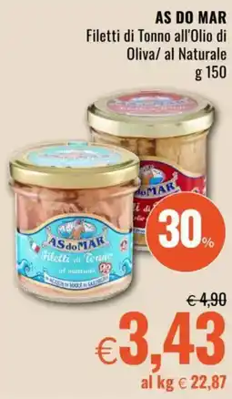 Famila AS DO MAR Filetti di Tonno all'Olio di Oliva/ al Naturale offerta