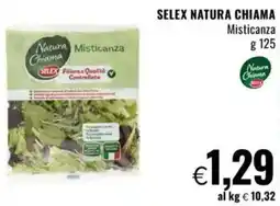Famila SELEX Natura Misticanza natura chiama misticanza offerta