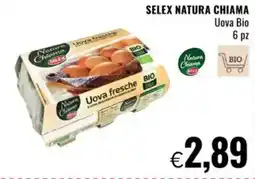 Famila SELEX natura chiama uova bio 6 pz offerta
