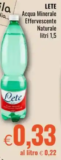 Famila LETE Acqua Minerale Effervescente Naturale offerta