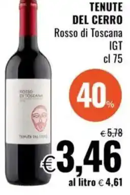 Famila TENUTE DEL CERRO Rosso di Toscana IGT offerta