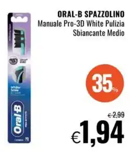 Famila ORAL-B SPAZZOLINO Manuale Pro-3D White Pulizia Sbiancante Medio offerta