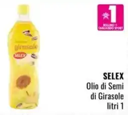 Famila SELEX Olio di Semi di Girasole offerta