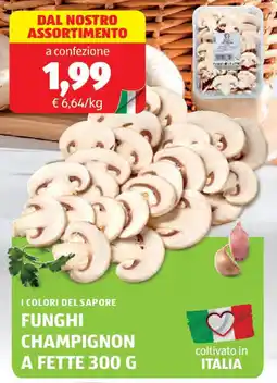 ALDI I colori del sapore funghi champignon a fette offerta