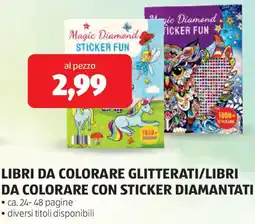 ALDI Libri da colorare glitterati/libri da colorare con sticker diamantati offerta