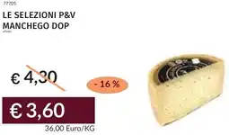 Prezzemolo e Vitale Le selezioni p&v manchego dop offerta