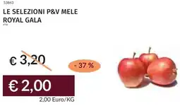 Prezzemolo e Vitale Le selezioni p&v mele royal gala offerta