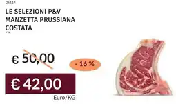 Prezzemolo e Vitale Le selezioni p&v manzetta prussiana costata offerta