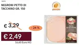 Prezzemolo e Vitale Negroni petto di tacchino offerta