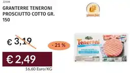 Prezzemolo e Vitale Granterre teneroni prosciutto cotto offerta