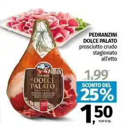 Pam PEDRANZINI DOLCE PALATO prosciutto crudo stagionato offerta