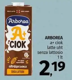 Pam ARBOREA a+ ciok latte uht senza lattosio offerta