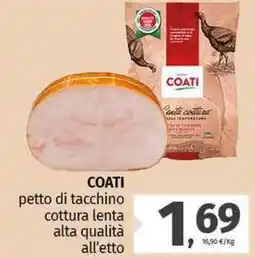 Pam COATI petto di tacchino cottura lenta alta qualità all'etto offerta