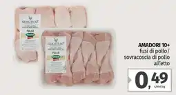 Pam AMADORI 10+ fusi di pollo/ sovracoscia di pollo offerta