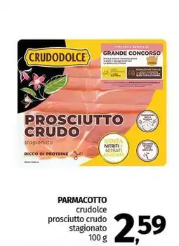 Pam PARMACOTTO crudolce prosciutto crudo stagionato offerta