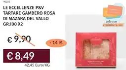 Prezzemolo e Vitale Le eccellenze p&v tartare gambero rosa di mazara del vallo offerta